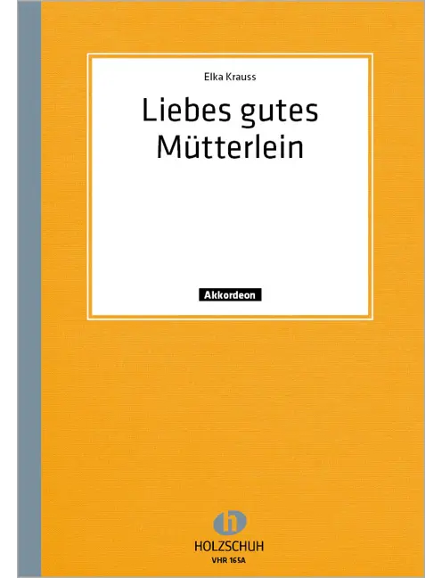 Liebes gutes Mütterlein
